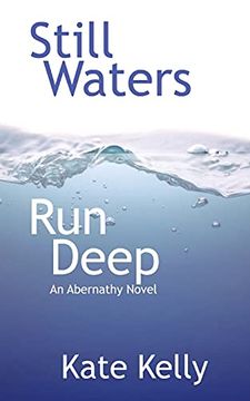 portada Still Waters run Deep: An Abernathy Novel (1) (en Inglés)