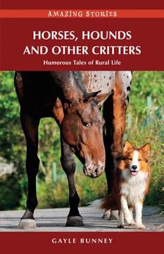 portada horses, hounds and other critters: humorous tales of rural life (en Inglés)