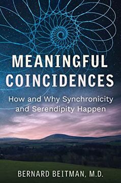 portada Meaningful Coincidences: How and why Synchronicity and Serendipity Happen (in English)