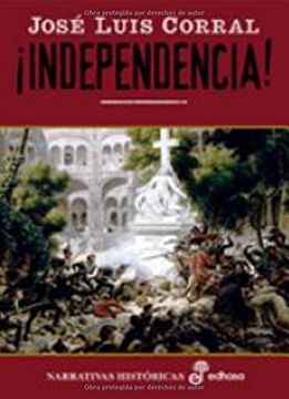 portada Independencia [Perfect Paperback] Corral