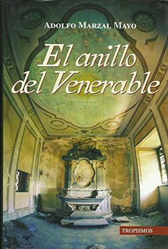 portada El Anillo del Venerable (in Spanish)