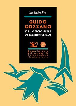portada Guido Gozzano Y El Oficio Feliz De Escribir Versos (in Spanish)