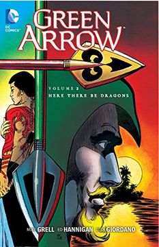 portada Green Arrow Vol. 2: Here There be Dragons (en Inglés)