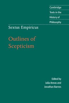 portada Sextus Empiricus: Outlines of Scepticism (Cambridge Texts in the History of Philosophy) (en Inglés)