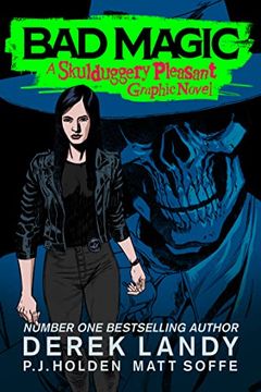 portada Bad Magic: An Original, Full-Colour Graphic Novel in the Sunday Times Bestselling Fantasy Detective Series (Skulduggery Pleasant) (en Inglés)