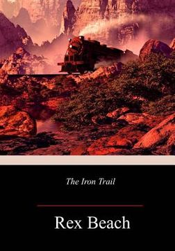 portada The Iron Trail (en Inglés)