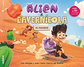 Alien y Cavernícola. El patinete (in Spanish)