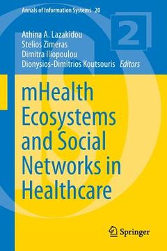 portada Mhealth Ecosystems and Social Networks in Healthcare (en Inglés)