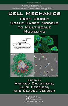 portada Cell Mechanics: From Single Scale-Based Models to Multiscale Modeling (Chapman & Hall (en Inglés)