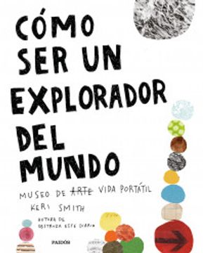 portada Cómo ser un Explorador del Mundo (in Spanish)