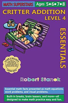 portada Math Superstars Addition Level 4, Library Hardcover Edition: Essential Math Facts for Ages 5 - 8 (6) 