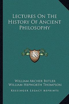 portada lectures on the history of ancient philosophy (in English)