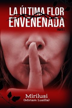 La Última Floe Envenenada: Parte I