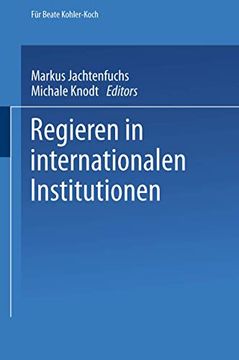 portada Regieren in Internationalen Institutionen (en Alemán)