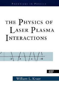 portada the physics of laser plasma interactions (in English)