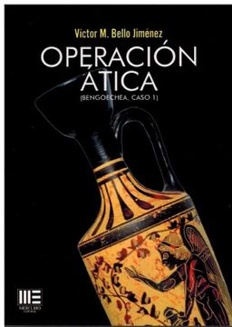 portada Operacion Atica (Serie Inspector Bengoechea 1)