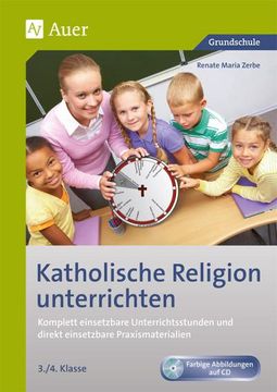 portada Katholische Religion Unterrichten, Klasse 3/4 (en Alemán)