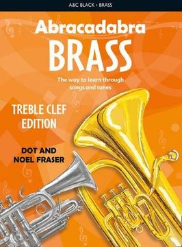 portada Abracadabra Brass: Treble Clef Edition (Pupil book): The Way to Learn Through Songs and Tunes