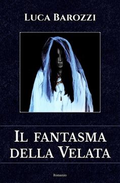 portada Il fantasma della Velata (en Italiano)