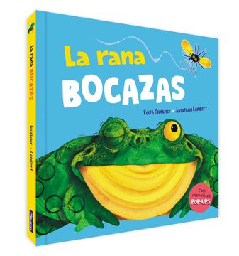 portada RANA BOCAZAS, LA (POP-UP) - FAULKNER, KEITH/LAMBERT, JONATHAN - Libro Físico (en Castellano)