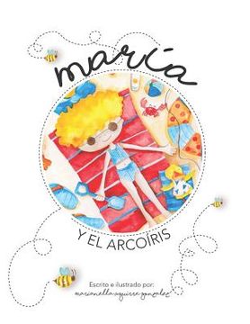 portada María y el arcoíris (in Spanish)