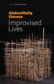 portada Improvised Lives (After the Postcolonial) (en Inglés)