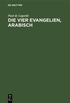 portada Die Vier Evangelien, Arabisch (Arabic Edition) [Hardcover ] (en Alemán)