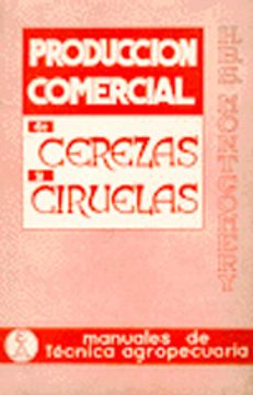 portada Produccion Comercial de Ciruelas y Cerezas