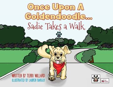 portada Once Upon a Goldendoodle. Sadie Takes a Walk (2) 