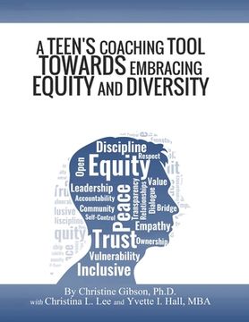 portada A Teen's Coaching Tool Towards Embracing Equity and Diversity (in English)