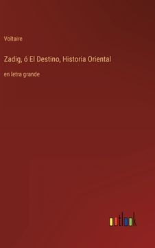 portada Zadig, ó El Destino, Historia Oriental: en letra grande