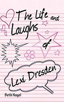 portada The Life and Laughs of Lexi Dresden (en Inglés)