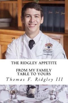 portada The Ridgley Appetite: From My Family Table To Yours (en Inglés)