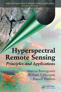 portada Hyperspectral Remote Sensing: Principles and Applications (Remote Sensing Applications Series) (en Inglés)