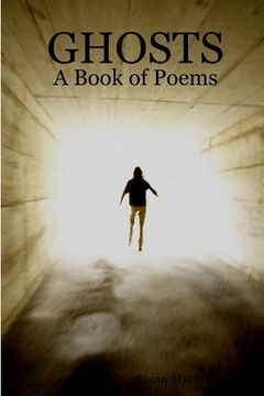 portada Ghosts: A Book of Poems (en Inglés)