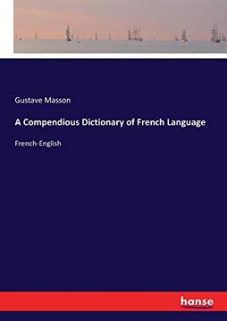 portada A Compendious Dictionary of French Language: French-English (en Inglés)