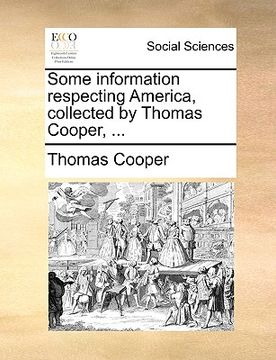 portada some information respecting america, collected by thomas cooper, ...