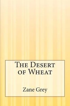 portada The Desert of Wheat