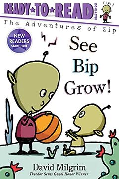 portada See bip Grow! Ready-To-Read Ready-To-Go! (The Adventures of Zip) (en Inglés)