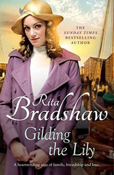 portada Gilding the Lily: A Captivating Saga of Love, Sisters and Tragedy