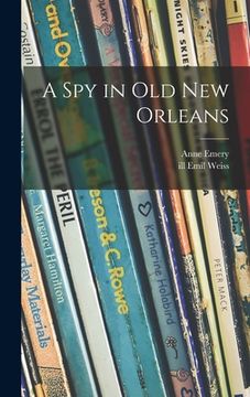 portada A Spy in Old New Orleans