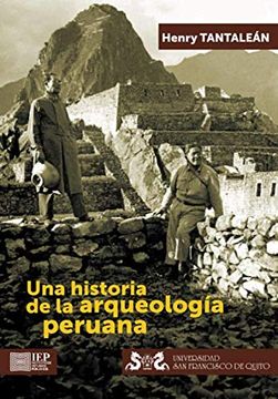 portada Una Historia de la Arqueología Peruana (in Spanish)