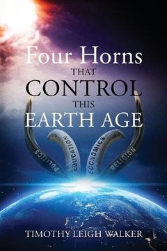 portada Four Horns that Control this Earth Age