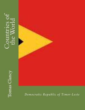 portada Countries of the World: Democratic Republic of Timor-Leste (en Inglés)