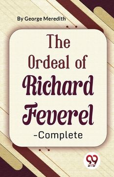 portada The Ordeal Of Richard Feverel-Complete