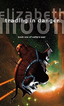 portada Trading In Danger: Vatta's War: Book One