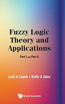 portada Fuzzy Logic Theory and Applications: Part i and Part ii (en Inglés)