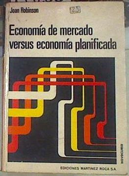 portada Economía de Mercado Versus Economía Planificada