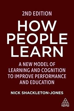 portada How People Learn: Designing Education and Training That Works to Improve Performance (en Inglés)