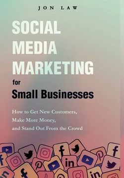 portada Social Media Marketing for Small Businesses (in English)